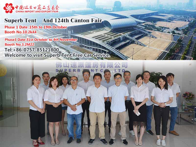 Superb Tent And 124th Canton Fair